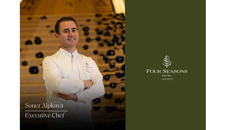 Four Seasons Jakarta names Soner Alpkaya executive chef