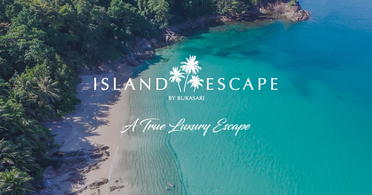 Island Escape by Burasari: A Model for Slow-Travel Luxury in Phuket