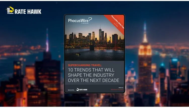 RateHawk and Phocuswright Study Maps 10 Trends Reshaping Travel Distribution by 2036