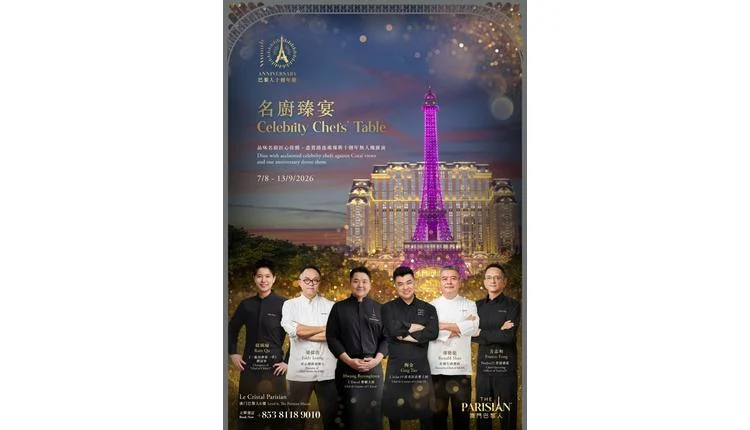 Sands Lifestyle launches Celebrity Chefs' Table at The Parisian Macao