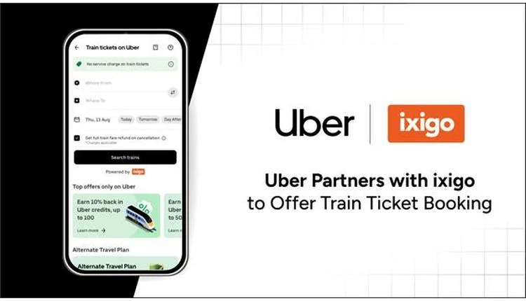 Uber and ixigo team up to bring train bookings into its app